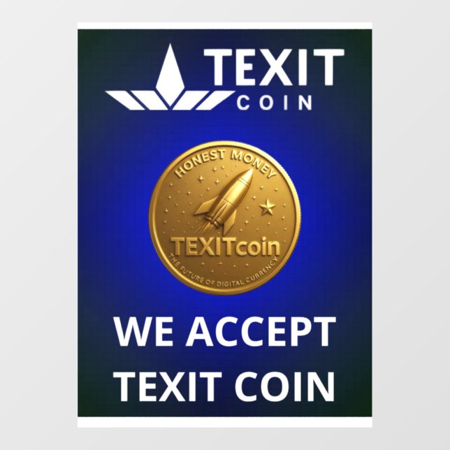 Official Texit Coin Logo We Accept Texit Coin (Sheet)