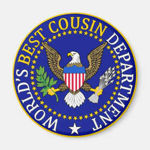 Official World's Best Cousin Seal Magnet