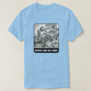 Official Zero Day Tshirt funny cartoon