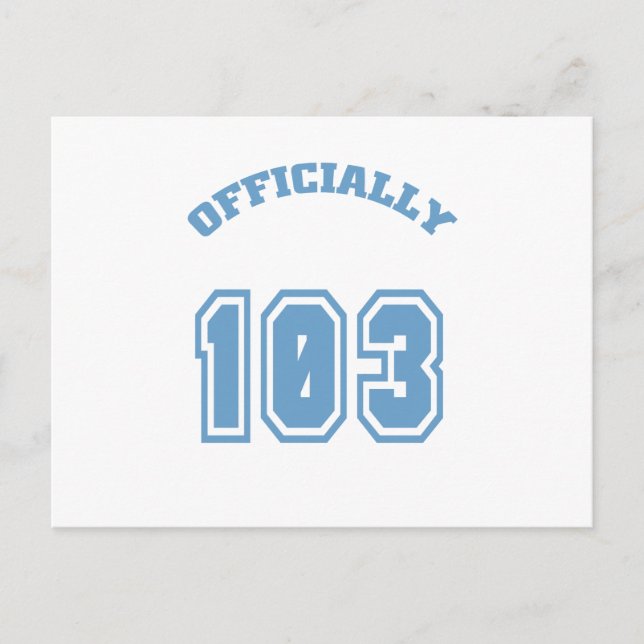 Officially 103 postcard (Front)