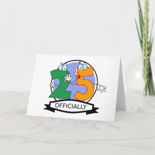 Officially 25 Birthday Banner Card