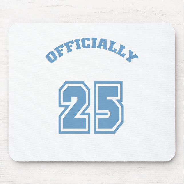 Officially 25 mouse pad (Front)