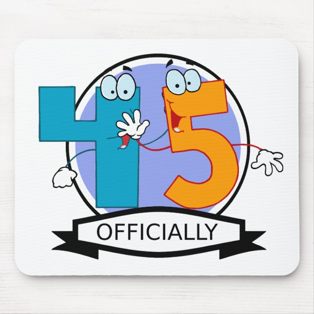 Officially 45 Birthday Banner Mouse Pad (Front)