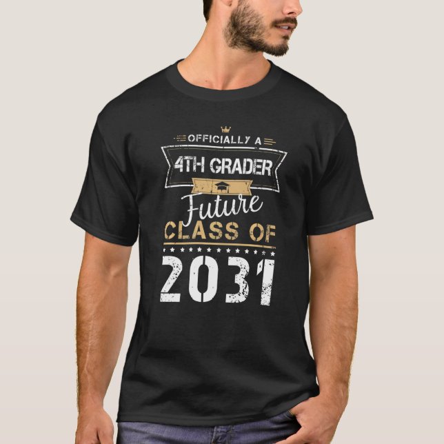 Officially 4th Grader Future Class Of 2031  First  T-Shirt (Front)