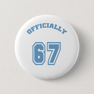Officially 67 6 cm round badge