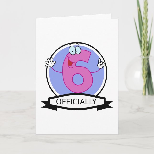 Officially 6 Birthday Banner Card (Front)