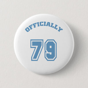 Officially 79 6 cm round badge