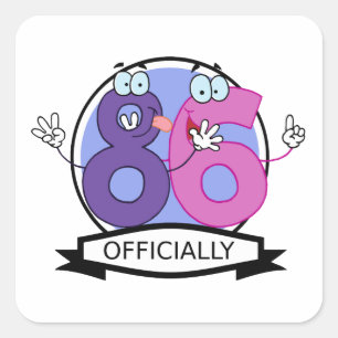 Officially 86 Birthday Logo Square Sticker