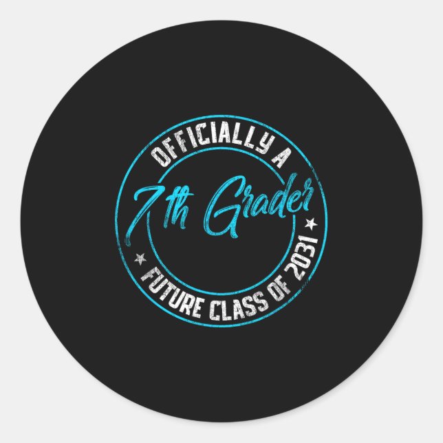 Officially A 7th Grader Future Cl 2031 First Day V Classic Round Sticker (Front)