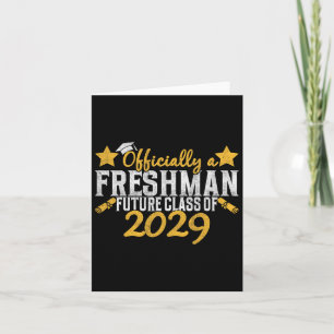 Officially A Freshman Cl Of 2029 First Day Of 9th  Card