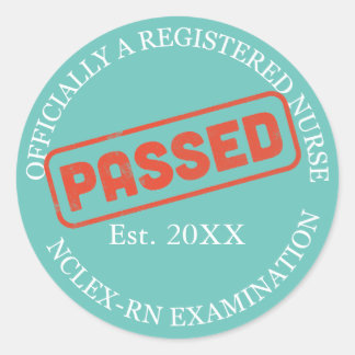 officially a registered nurse - passed nclex-rn classic round sticker