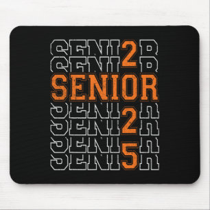 Officially A Senior 2025 My Last First Day Cl Of 2 Mouse Pad