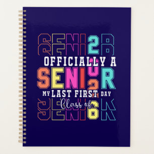 Officially A Senior 2026 My Last First Day (c)-698 Planner