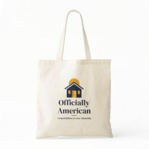 Officially American Citizenship Tote Bag