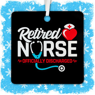 Officially Discharged Retired Nurse Retirement Metal Tree Decoration