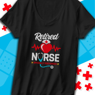 Officially Discharged Retired Nurse Retirement T-Shirt