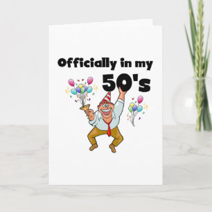 Officially in my 50s card