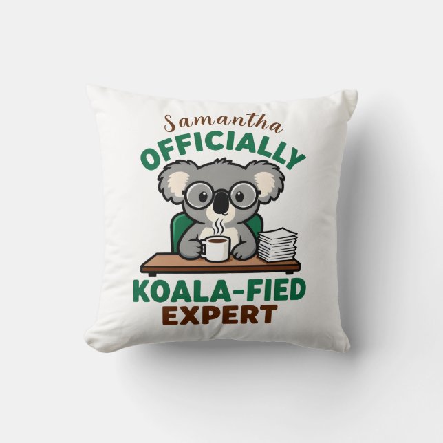 Officially Koala-fied Expert Funny Coffee Pun Cushion (Front)