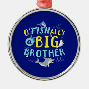 Officially - O'Fishally a Big Brother Pun Metal Tree Decoration