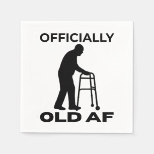 Officially Old AF Napkin