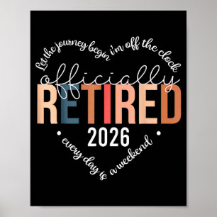 Officially Retired 2025 Heart Shirt For Women Reti Poster