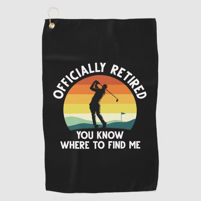 Officially Retired Golf Towel (Front)