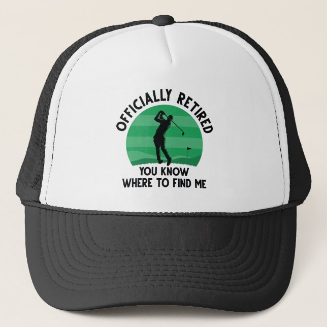 Officially Retired Golf Trucker Hat (Front)