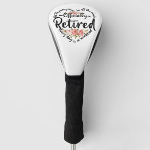 Officially Retired Heart Cute Retirement Gifts Golf Head Cover