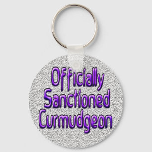 Officially Sanctioned Curmudgeon Key Ring