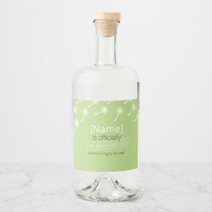 Officially un-managed retirement out of home liquor bottle label