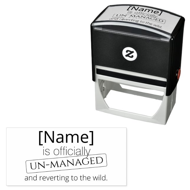 Officially un-managed retirement out of home  self-inking stamp (In Situ)