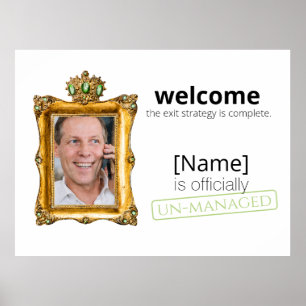 officially un-managed retirement poster