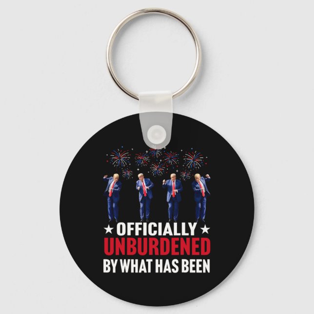 Officially Unburdened By What Has Been Funny Trump Key Ring (Front)