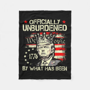 Officially Unburdened By What Has Been Shirt Trump Fleece Blanket
