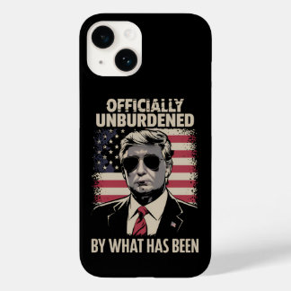 Officially Unburdened By What Has Been Trump 47 Case-Mate iPhone 14 Case
