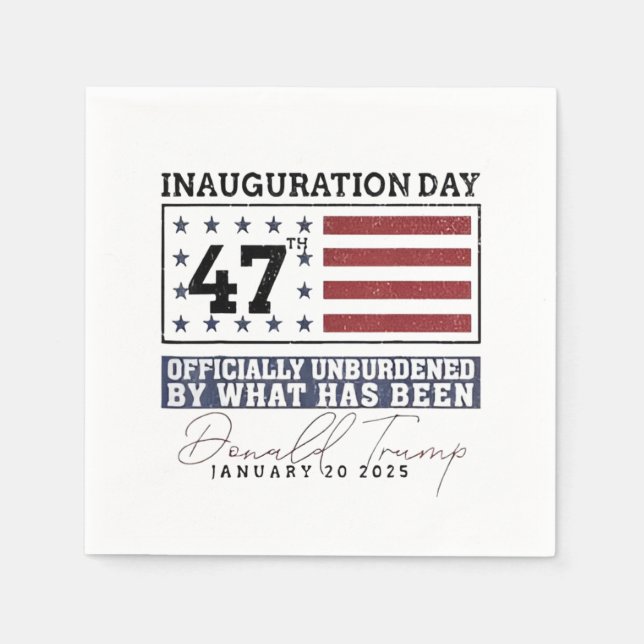 Officially Unburdened By What Has Been Trump 47  Napkin (Front)