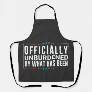 Officially Unburdened by What Has Been Trump Apron