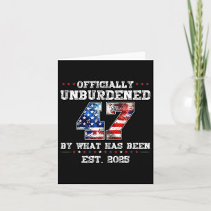 Officially Unburdened By What Has Been Trump Victo Card