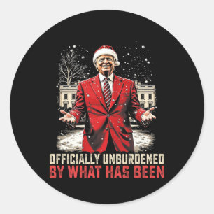 Officially Unburdened By What Has Been Trump Victo Classic Round Sticker
