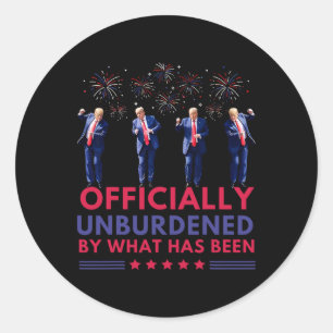 Officially Unburdened By What Has Been Trump Victo Classic Round Sticker