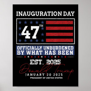 Officially Unburdened By What Has Been Trump Victo Poster