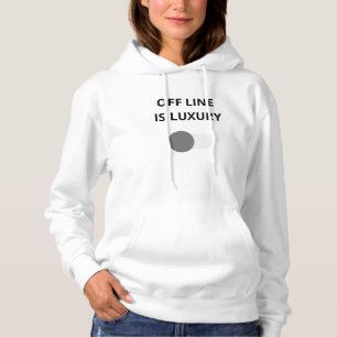 Offline Is Luxury Minimal Hoodie