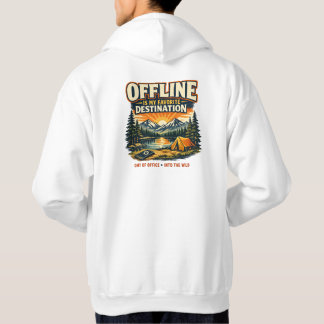 Offline is My Favourite Destination Camping Hoodie