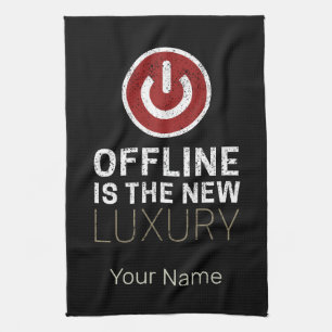 Offline Is The New Luxury Saying Pause Vintage Tea Towel