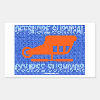 Offshore Survival Course Survivor,Oil,Gas,Rigs Rectangular Sticker