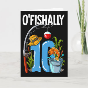 O'fishally 10 Years Old 10th Birthday Fishing  Card