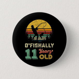 Ofishally 11 Year Old Fishing 11th Birthday Party  6 Cm Round Badge
