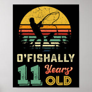 Ofishally 11 Year Old Fishing 11th Birthday Party Poster