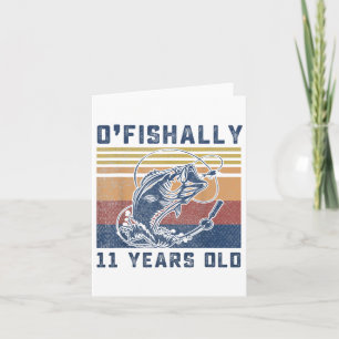 Ofishally 11 Year Old Shirt 11th Birthday Fishing  Card