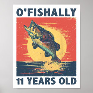 Ofishally 11 Years Old 2014 Fishing Fisherman 11th Poster